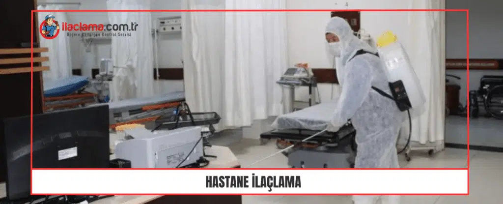 Hastane böcek İlaçlama