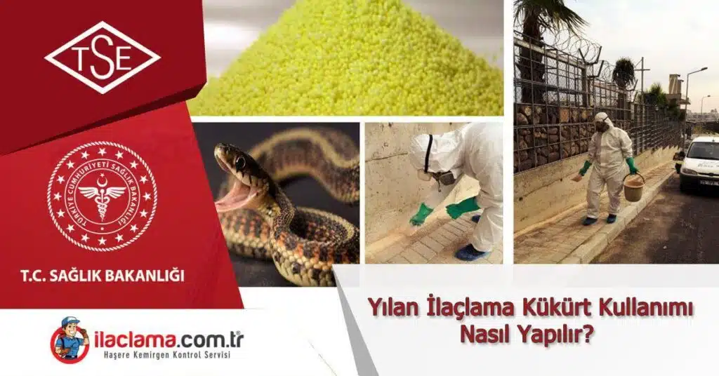 kükürt-kullanımı, yılan-ilaclama-fiyat